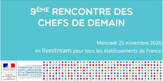 9ème rencontre des chefs de demain