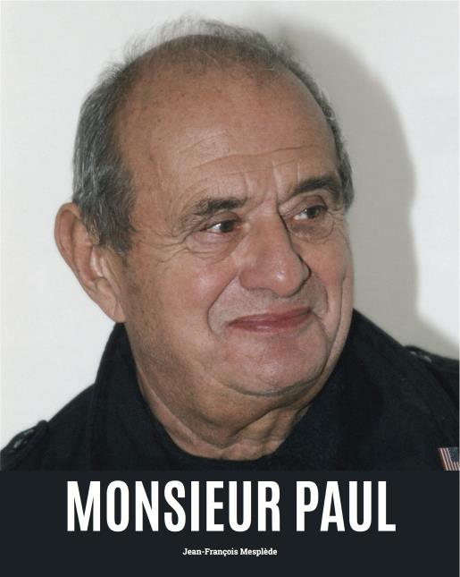 Monsieur Paul, par Jean-François Mesplède.