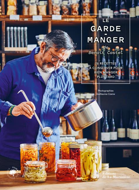 Le Garde-manger, de Benoit Castel