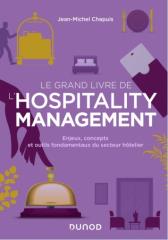 Le Grand Livre de l'Hospitality Management par Jean Michel Chapuis