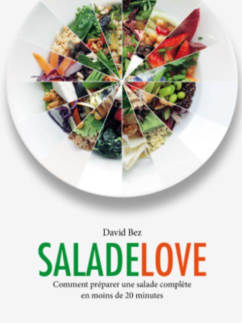 Salade Love, de David Bez.