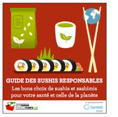 Le but du Guide des sushis responsables 2014 est d'aider les consommateurs qui apprécient les...