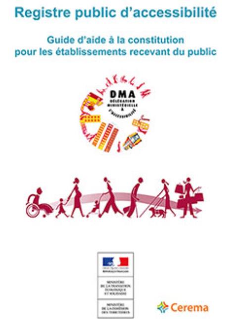 Guide d’aide à la constitution du registre public d’accessibilité pour les ERP 