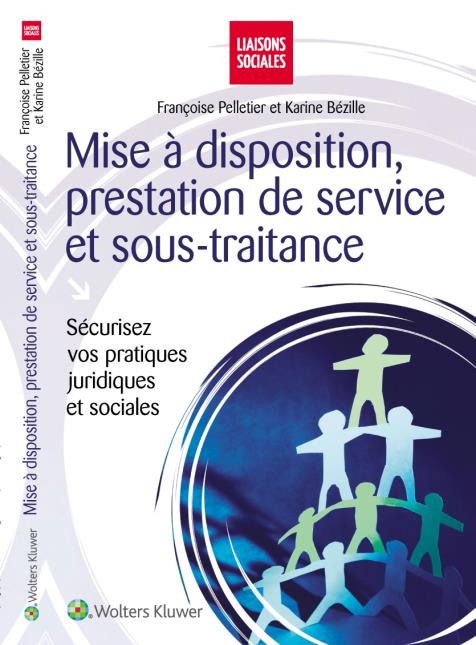 Ouvrage juridique sur la mise à disposition, la prestation de service et sous-traitance