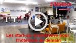 Les start-ups sont-elles utiles pour construire l'hôtellerie de demain ?