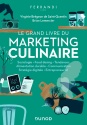 Le « Grand Livre du Marketing Culinaire » de Ferrandi Paris est paru