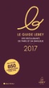 Guide Lebey des restaurants parisiens et sa banlieue 2017 : le palmarès des meilleures tables