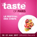 Taste of Paris : du 18 au 21 mai 2017 au Grand Palais