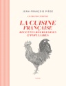 A lire : Le Grand Livre de la cuisine française, recettes bourgeoises et populaires