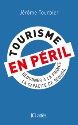 À lire : Tourisme en péril