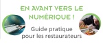 En avant vers le Numérique, un guide pratique pour les restaurateurs publié par la DGE et l'Umih